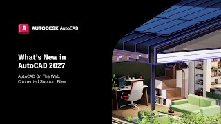 AutoCAD 2027 On The Web新功能介紹 | Connected Support Files | 廣東話