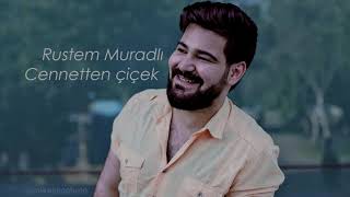Rustem Muradli - Cennetten Çiçek ( Official Cover ) Resimi