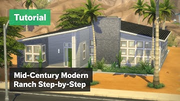 Mid-Century Modern Ranch • De Sims 4 Stapsgewijze Huisbouwtutorial [Beginner]