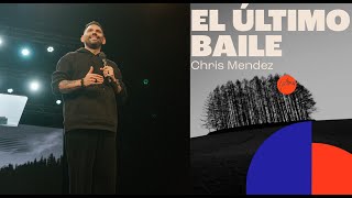 IGLESIA EN LINEA | El último baile - Chris Mendez | Hillsong Buenos Aires