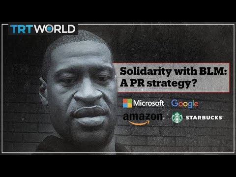 Corporate solidarity with BLM: A PR strategy?