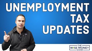 States Provide Updates on Unemployment Taxes