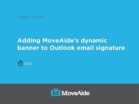 Moveaide Tutorial 17 Adding Dynamic Banner To Outlook Signature