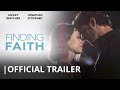 Finding faith  official trailer