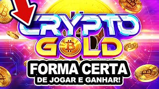 CRYPTO GOLD COMO JOGAR E GANHAR DINHEIRO DA FORMA CERTA screenshot 3