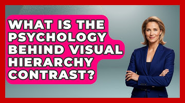 What Is The Psychology Behind Visual Hierarchy Contrast? - Graphic Design Nerd