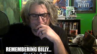 Remembering Billy...