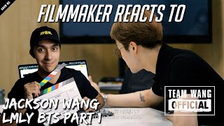 Filmmaker Reacts to JACKSON WANG - [KNOW ME] EP.1 - “LMLY” M/V BEHIND #1