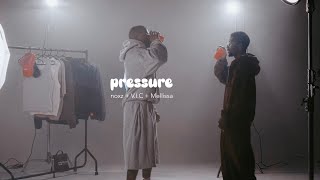 pressure - noxz   V.I.C   Mellissa