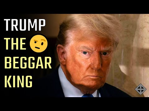 The Beggar King: Money grubber Donald Trump taps criminal loving real estate pals for dirty cash
