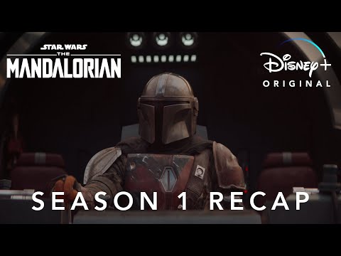 Season 1 Recap | The Mandalorian | Disney+