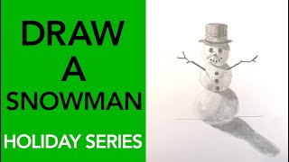 How to Draw a Realistic Snowman (Beginner Step-by-Step Tutorial)