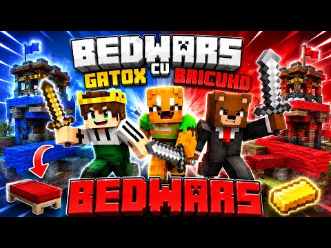 Hai ca am mai facut un nou videoclip cu Bedwars cu BricuHD si GatoX! 😎