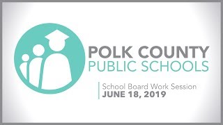 School Board Work Session | June 18, 2019