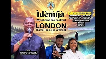 PROMISE FULFILLMENT || DAY ONE IDEMIJA || LONDON UK