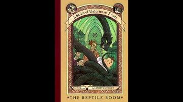 A Series of Unfortunate Events Book 2: The Reptile Room Chapter 1