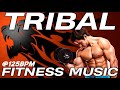 Tribal Drums Music Hits For Workout Session (Mixed Compilation for Fitness &amp; Workout @125 Bpm)