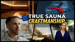Inside One of Europe’s Best Sauna Factories