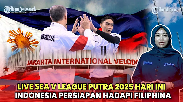 🔴LIVE SEA V LEAGUE PUTRA 2025 HARI INI: Leg 2 TIMNAS Voli INDONESIA Persiapan Hadapi Filiphina