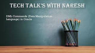 DML Commands (Data Manipulation Language) in Oracle/SQL