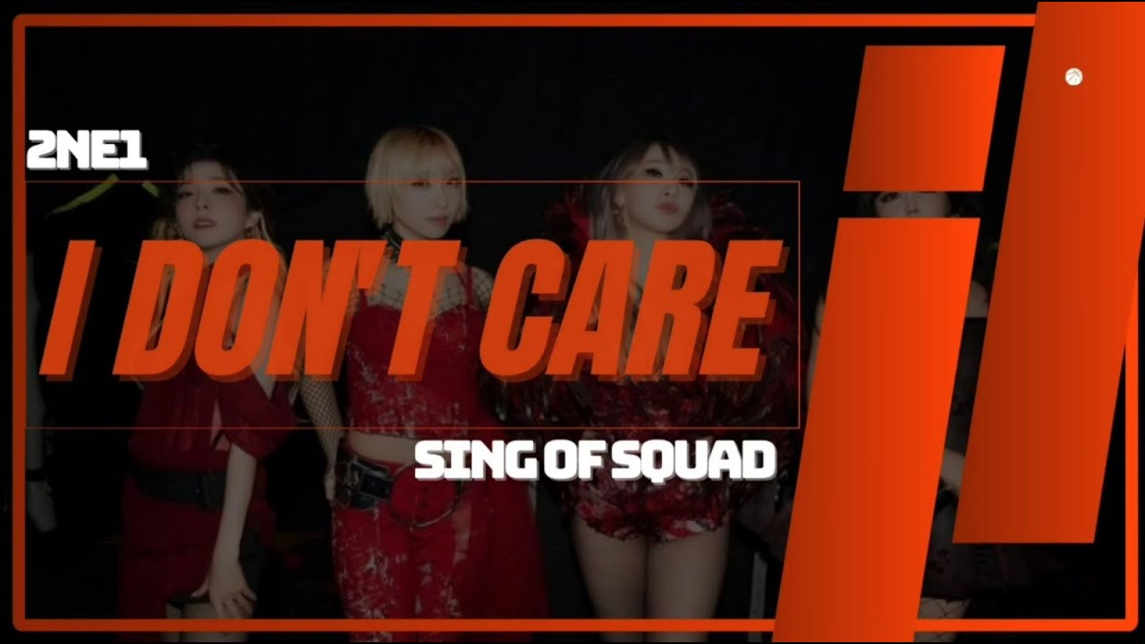 [COVER] 2NE1 - I DON'T CARE (With Lyrics) - YouTube
