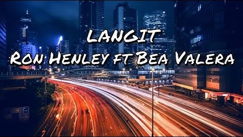 Langit - Ron Henley ft Bea Valera