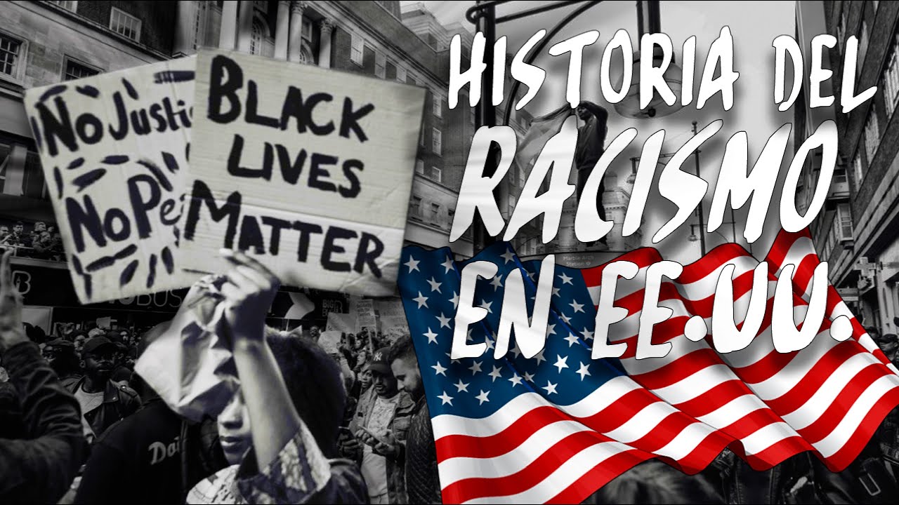 7 claves para entender el RACISMO y la SEGREGACIÓN RACIAL en EE.UU. 🏾🇺🇸 YouTube