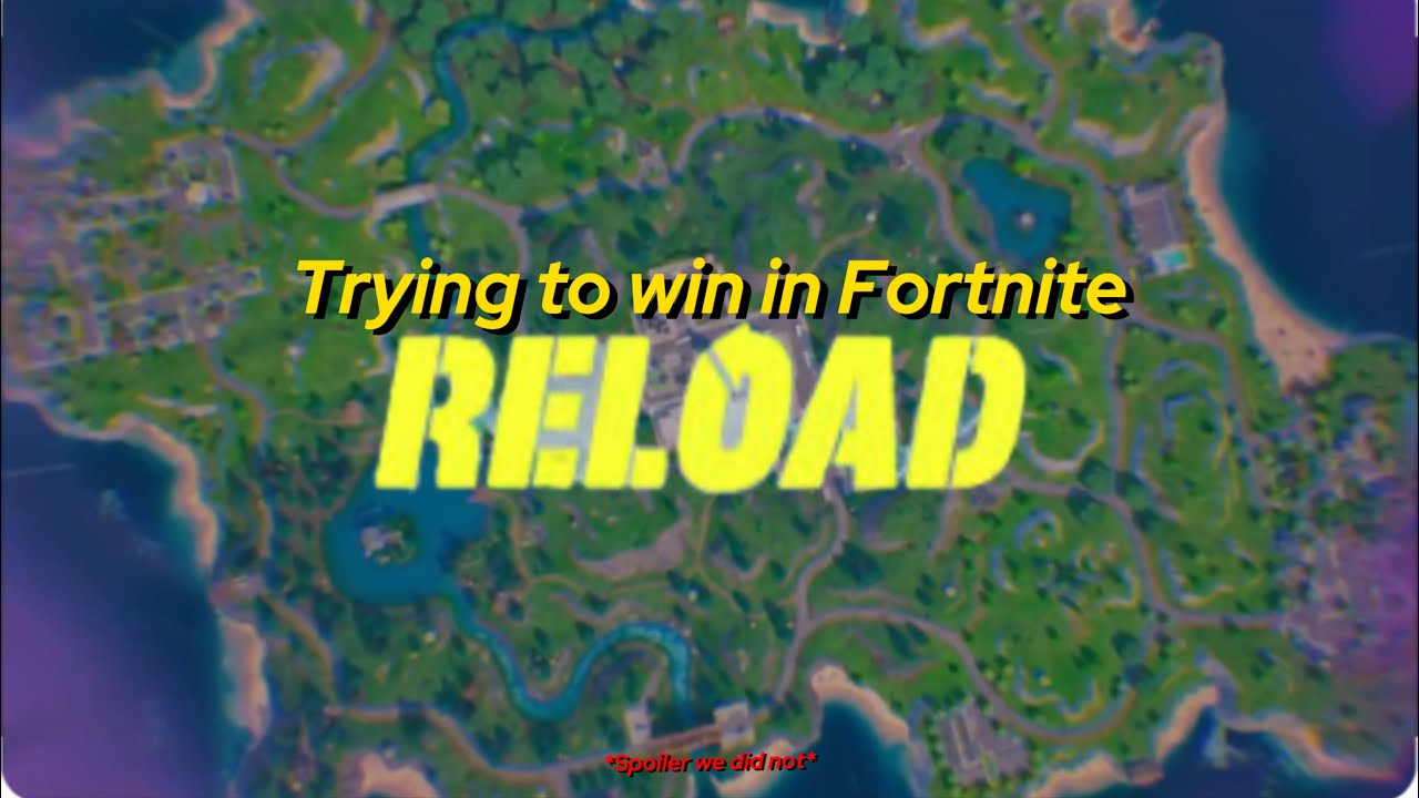 Trying to get a win in Fortnite Reload - YouTube