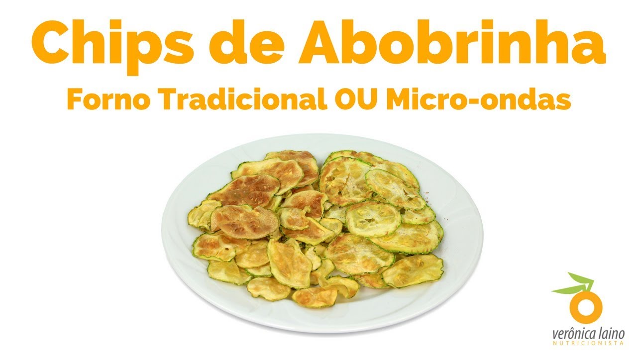 RECEITA LOW CARB: COMO FAZER CHIPS DE ABOBRINHA NO FORNO TRADICIONAL OU NO MICRO ONDAS