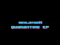 Reviliationx  savage quarantineepdubstep