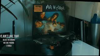 Alice in Chains - It Ain't Like That #02 [Vinyl rip]