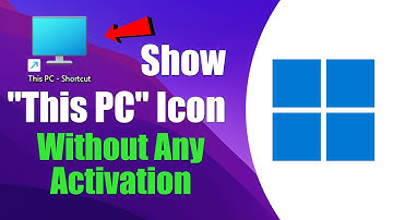 How to bring This PC icon in Windows 11 Desktop without Activation
