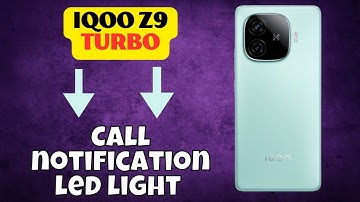 Call notification led light iqoo Z9 Turbo | How to use call notification | Led light setting #latest
