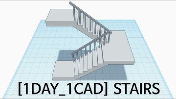 [1DAY_1CAD] STAIRS (Tinkercad : Know-how / Style / Education)