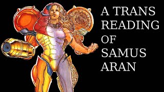What If Metroid Was A Girl? A Trans Reading Of Samus Aran