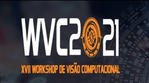 WVC 2021: TS 3 - Computer Vision (Pattern Recognition and Real-time)