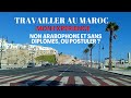 Travailler au maroc mon exprience  hijraexpatriation au maroc