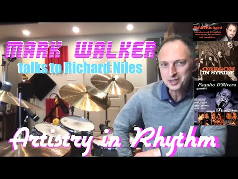 MARK WALKER: ARTISTRY in RHYTHM –Lyle Mays, Berklee, Paquito, and more