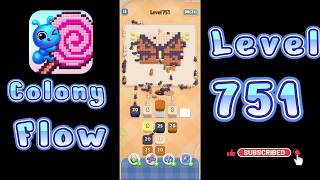 Colony Flow Level 751 Walkthrough | All Gameplay Solution | Go Answer