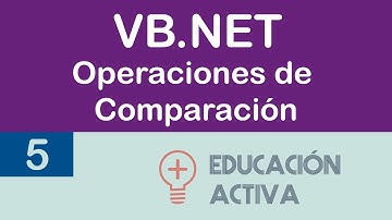 05 VB.NET Operadores de Comparación