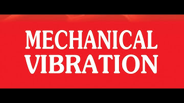 Mechanical Vibration Example Using Matlab Simulink