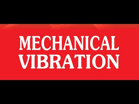 Mechanical Vibration Example Using Matlab Simulink
