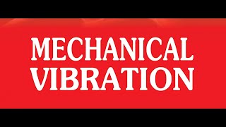 Mechanical Vibration Example Using Matlab Simulink