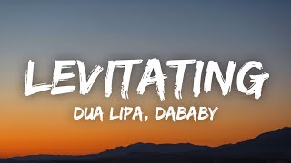 Dua Lipa - Levitating (Lyrics) ft. DaBaby
