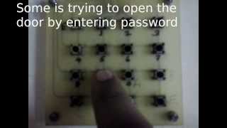 Password Based Door Lock Security System