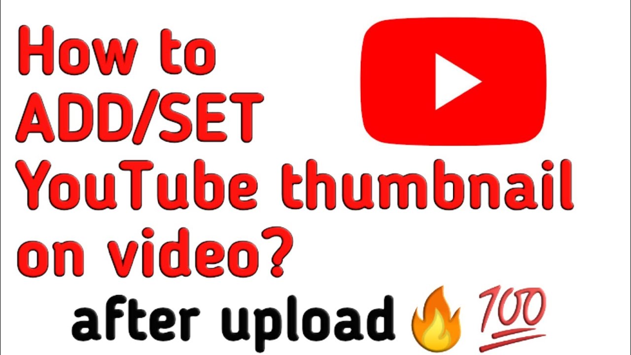 How To Add/Set Thumbnail of Youtube videos from Mobile after upload🔥💯 ...