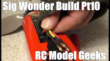 Sig Wonder Build Pt10 RC Model Geeks
