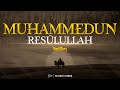 Muhammedun Resûlullah Tevhidî Uyanış