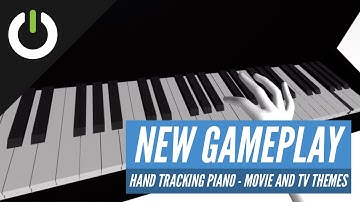 Oculus Quest Hand Tracking Piano – Movie and TV themes on VirtualPiano, from SideQuest