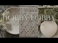 2024 new hobby lobby  shop with me  hobby lobby haul